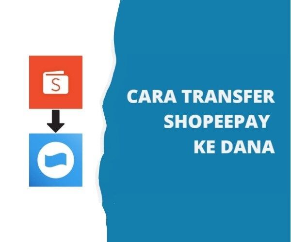 cara transfer ShopeePay ke DANA