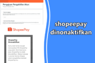 ShopeePay Anda DinonAktifkan