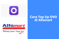 Cara Top Up OVO di Alfamart