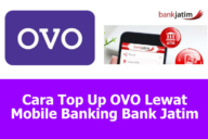 Cara Top Up OVO Lewat Mobile Banking Bank Jatim
