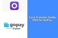 Cara Transfer Saldo OVO ke GoPay