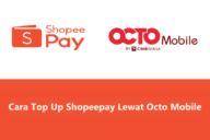 cara top up shopeepay lewat octo mobile