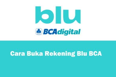 Cara Buka Rekening Blu BCA Secara Online Dan Syaratnya