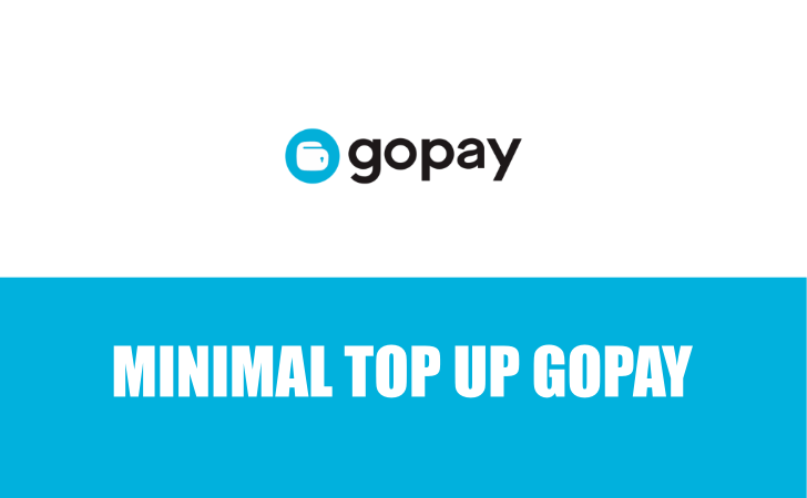 minimal top up gopay